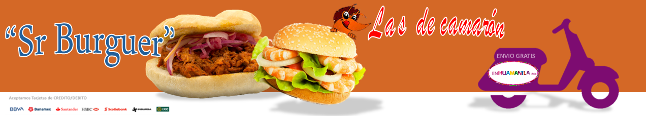 sr burguers huamantla